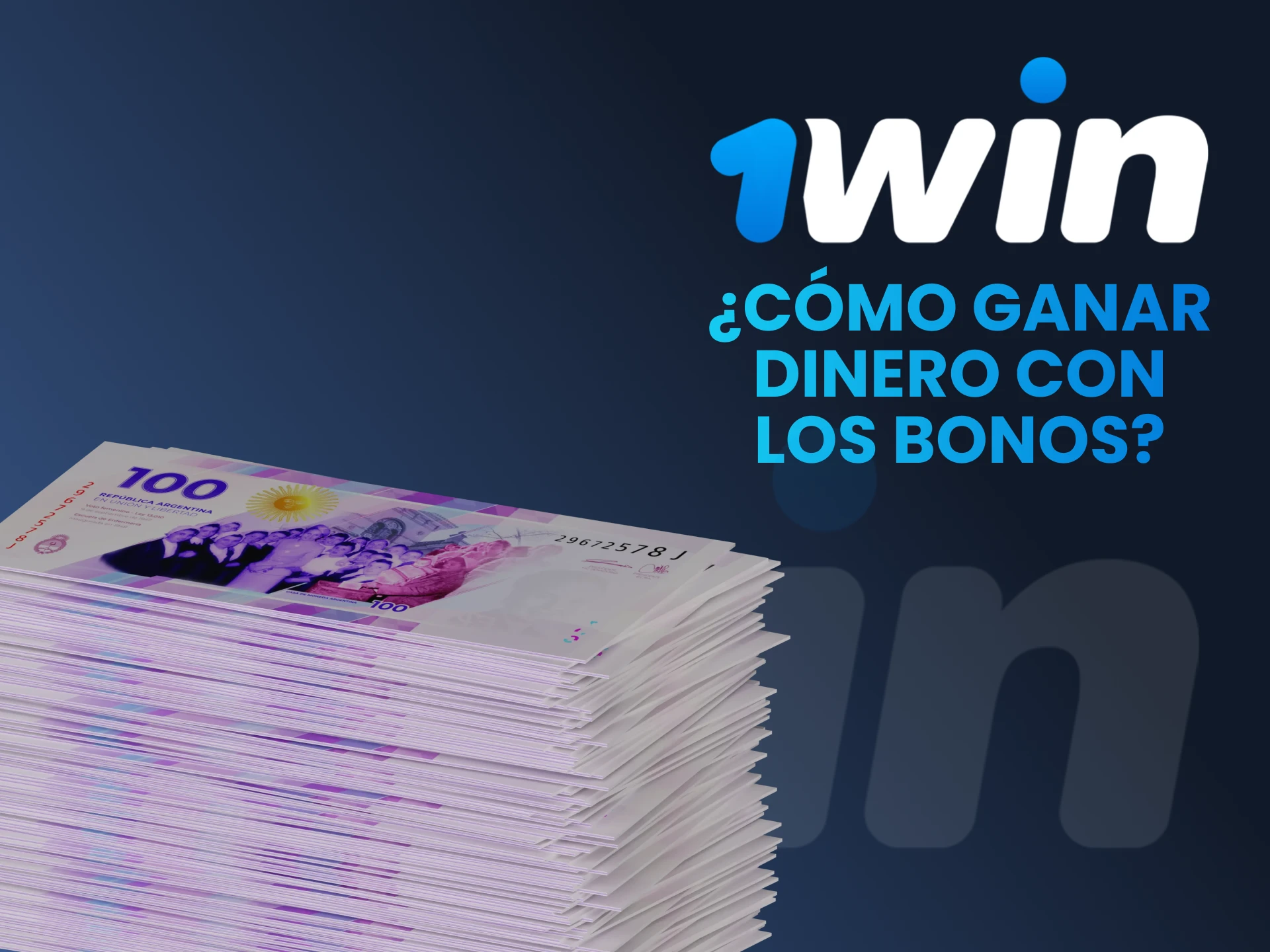 Aprenda cómo retirar su bono 1win.